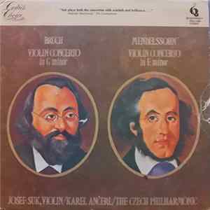 Josef Suk - Bruch Violin Concerto In G Minor Mendelssohn Violin Concerto In E Minor FLAC