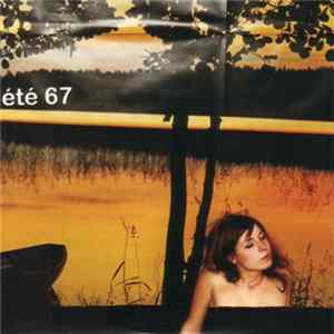 Été 67 - Eté 67 (Sampler) FLAC