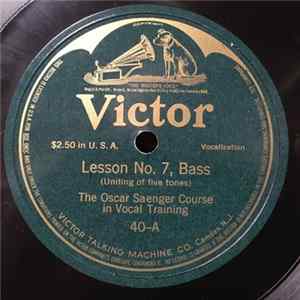 The Oscar Saenger Course In Vocal Training - Lesson No. 7, Bass / Lesson No. 8, Bass FLAC