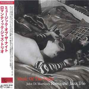John Di Martino's Romantic Jazz Trio - Music Of The Night FLAC