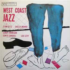 Stan Getz - West Coast Jazz FLAC