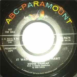 Moose Charlap - It Was My Father's Habit / (I Want Some) Good Old Fashioned Lovin' FLAC