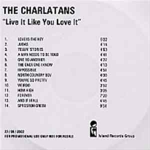 The Charlatans - Live It Like You Love It FLAC