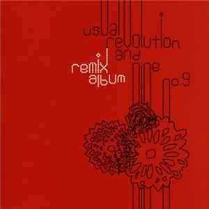 No.9 - Usual Revolution And Nine Remix Album FLAC