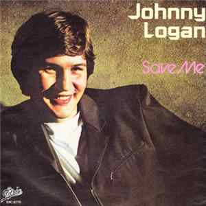 Johnny Logan - Save Me FLAC