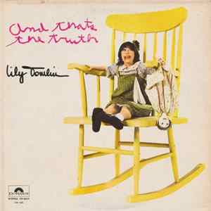 Lily Tomlin - And That's The Truth FLAC