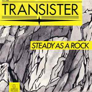 Transister - Steady As A Rock FLAC