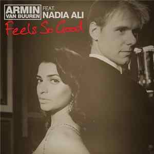 Armin van Buuren Feat. Nadia Ali - Feels So Good FLAC