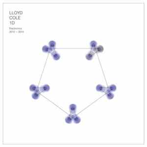 Lloyd Cole - 1D Electronics 2012 – 2014 FLAC
