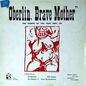 No Artist - "Oberlin, Brave Mother" The Events Of The Year 1964-65 FLAC