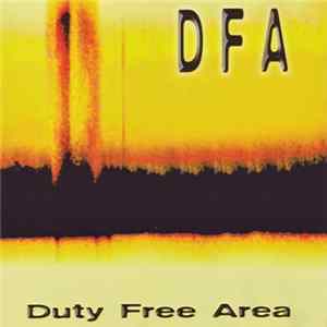 DFA - Duty Free Area FLAC
