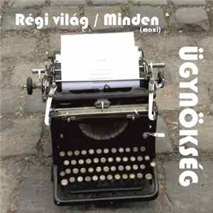 Ügynökség - Régi Világ / Minden (Maxi) FLAC