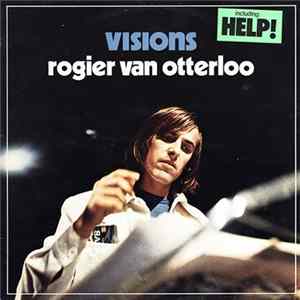 Rogier Van Otterloo - Visions FLAC
