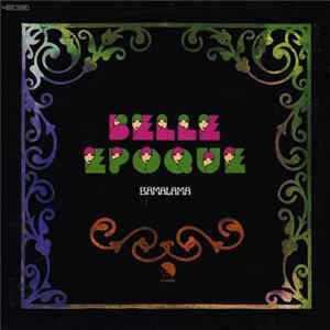 Belle Epoque - Bamalama FLAC