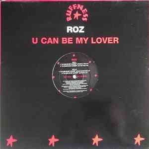 Roz - U Can Be My Lover FLAC