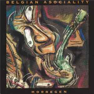 Belgian Asociality - Morregen FLAC