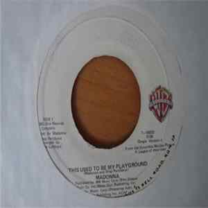 Madonna - This Used To Be My Playground FLAC