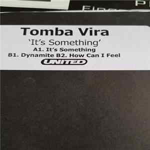Tomba Vira - It's Something FLAC