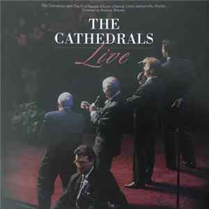 The Cathedrals - Live FLAC