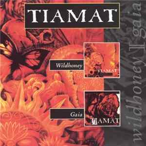 Tiamat - Wildhoney / Gaia FLAC