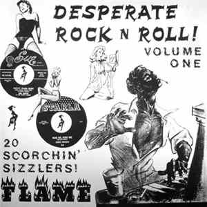 Various - Desperate Rock N Roll! Volume One FLAC