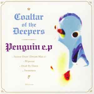 Coaltar Of The Deepers - Penguin FLAC