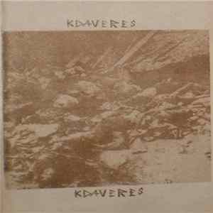 Kdaveres - Tocando Nuevas Pieles FLAC