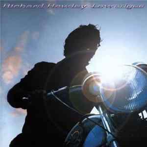 Richard Hawley - Lowedges FLAC