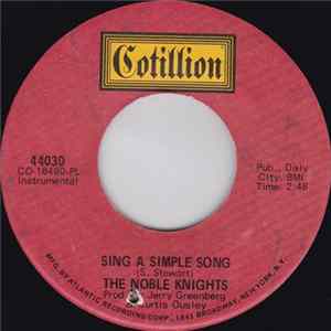 The Noble Knights - Sing A Simple Song / Movin' Part IV FLAC
