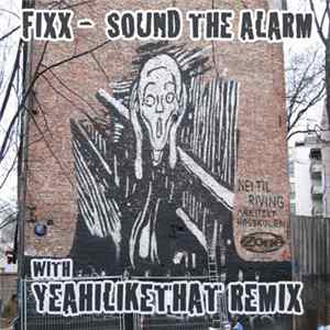 Fixx - Sound The Alarm FLAC