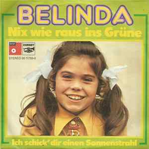 Belinda - Nix Wie Raus Ins Grüne FLAC