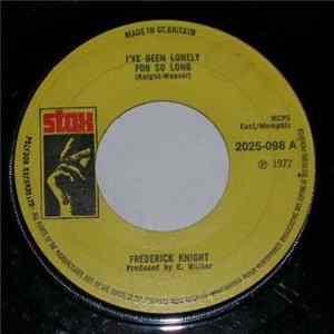 Frederick Knight - I've Been Lonely For So Long / Lean On Me FLAC