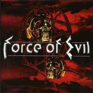 Force Of Evil - Force Of Evil FLAC