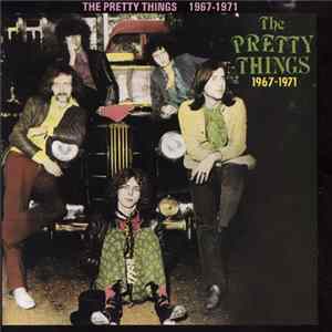 The Pretty Things - The Pretty Things 1967-1971 FLAC