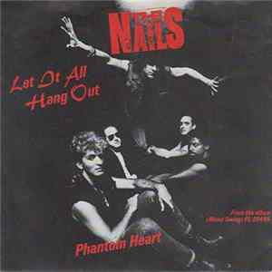 The Nails - Let It All Hang Out FLAC