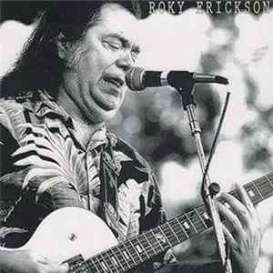 Roky Erickson & The Explosives - Live At Øyafestivalen 2007 FLAC