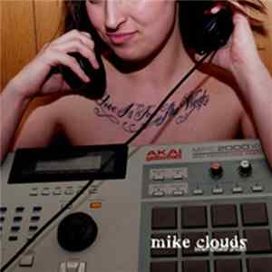 Mike Clouds - Blown Speaker Project FLAC