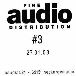 Various - Fine Audio Distribution #3 FLAC