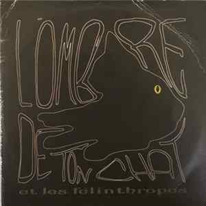 L'Ombre De Ton Chat - Et Les Félintropes FLAC
