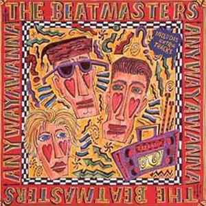 The Beatmasters - Anywayawanna FLAC
