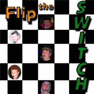 Flip The Switch - Flip The Switch FLAC
