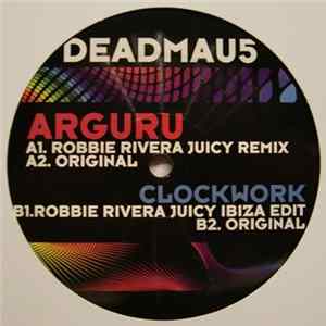 Deadmau5 - Arguru / Clockwork 2010 FLAC