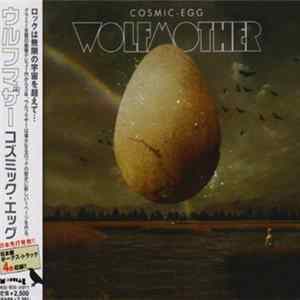 Wolfmother - Cosmic Egg FLAC