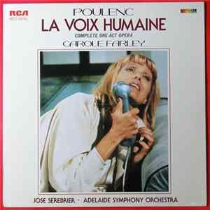 Carole Farley, Jose Serebrier, Adelaide Symphony Orchestra - La Voix Humaine FLAC