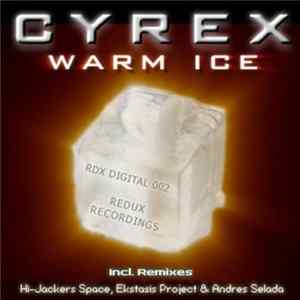 Cyrex - Warm Ice FLAC