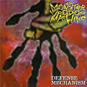 Monster Voodoo Machine - Defense Mechanism FLAC