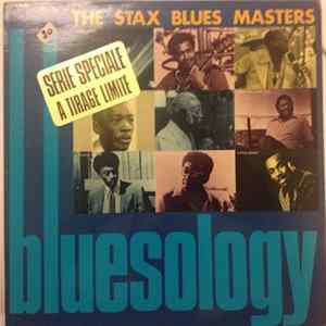 Various - Bluesology - The Stax Blues Masters FLAC