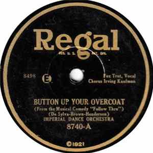 Imperial Dance Orchestra - Button Up Your Overcoat / I Want To Be Bad FLAC