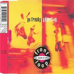 Frontloop Feat. Claudio Di Stefano - Go Freaky FLAC