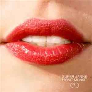 Super Janne - Hyvät Munkit Vol. 3 FLAC